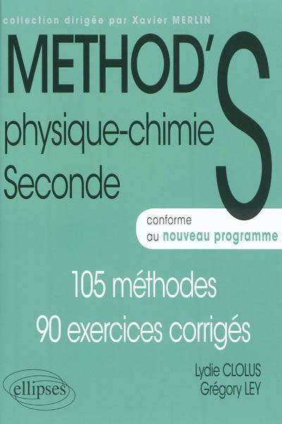 Product Image: Physique-chimie seconde : 105 méthodes, 90 exercices corrigés : conforme au nouveau programme