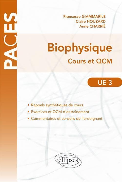 Biophysique: Cours et QCM UE3 book