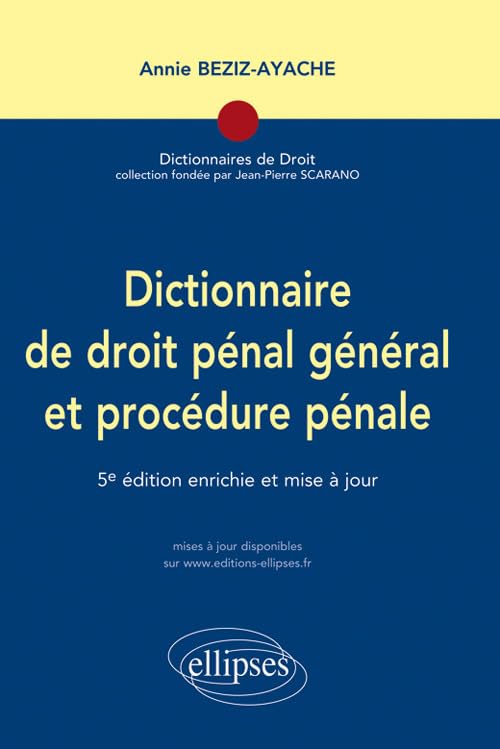 Dictionnaire du droit pénal général et procédure pénale book