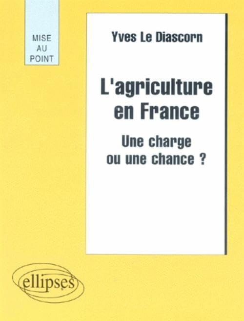 L'agriculture en France : Une charge ou une chance ? book