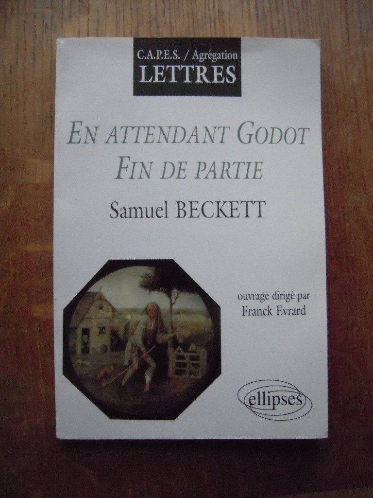 S. Beckett, En attendant Godot et Fin de partie book