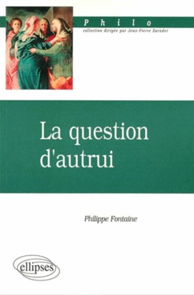 Product Image: La question d'autrui