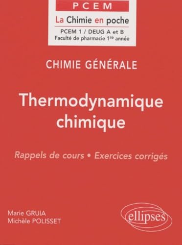 Chimie générale, tome 2 : Thermodynamique chimique book