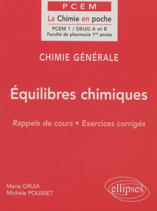 Chimie générale, tome 3 : Équilibres chimiques book
