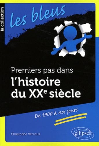 Premiers pas dans l'histoire du XXe siècle book