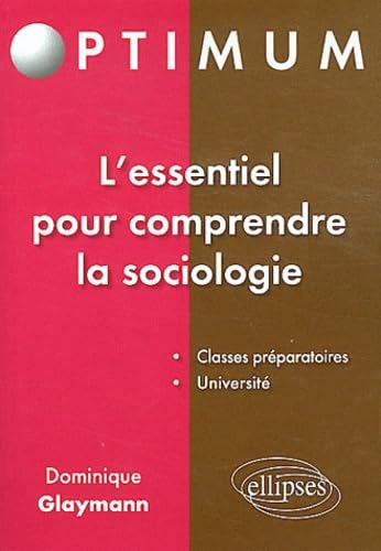 l'essentiel pour comprendre la sociologie (Optimum) Books