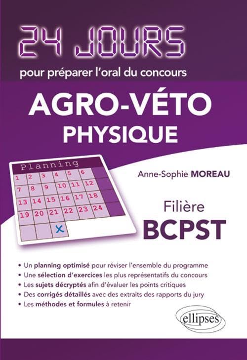 Physique: Concours Agro-Véto, filière BCPST book