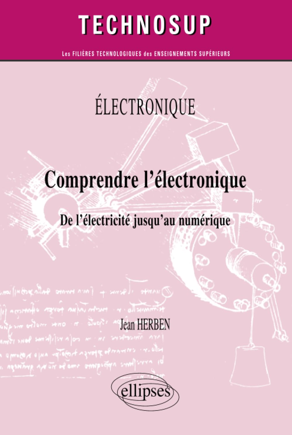 Comprendre l'électronique - De l'électricité jusqu'au numérique book