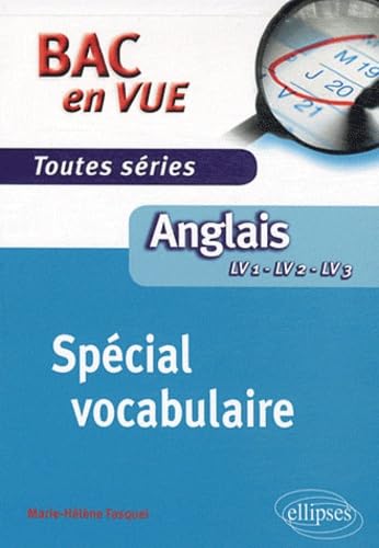 Anglais LV1 - LV2 - LV3 Toutes séries: Spécial vocabulaire book