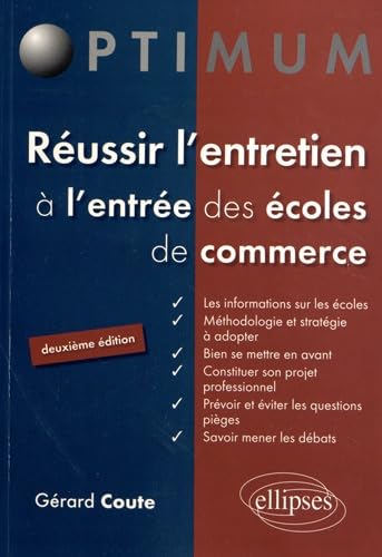 Réussir l'entretien à l'entrée des écoles de commerce book