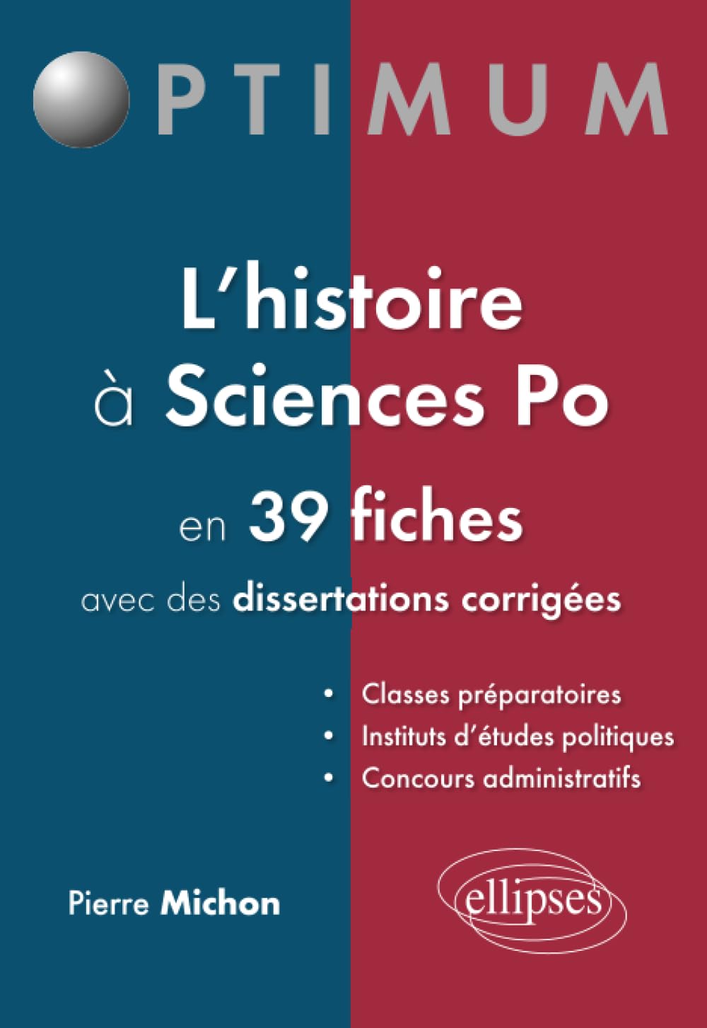 L’histoire à Sciences po en 39 fiches (et dissertations corrigées) book