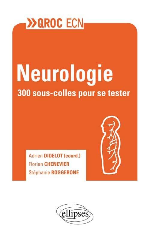 Neurologie: 300 sous-colles pour se tester book