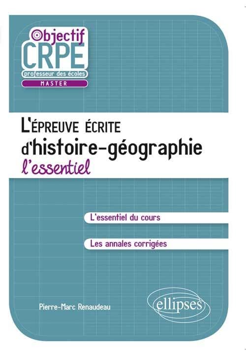 L'épreuve écrite d'histoire-géographie: L'essentiel book
