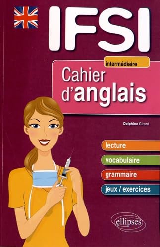 Cahier d'anglais pour les IFSI: Intermédiaire book