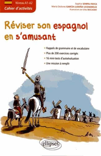 Espagnol. Cahier d'activités. Réviser son espagnol en s'amusant. : Cahier d'activités Niveau A1-A2 Foreign Languages ​​& Dictionaries