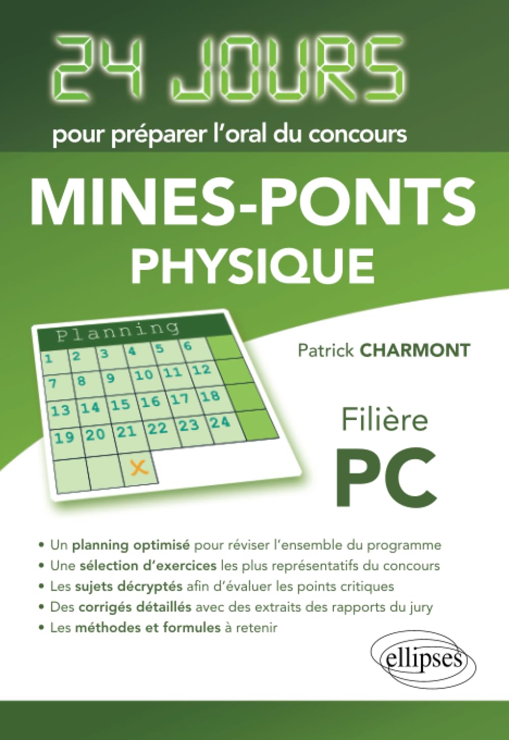 Physique 24 jours pour préparer l’oral du concours Mines-Ponts - Filière PC Business & Technology