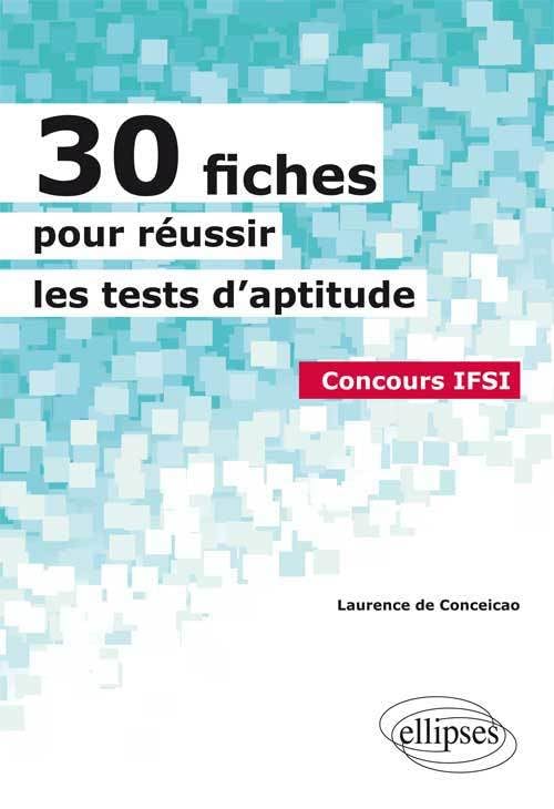 30 fiches pour réussir les tests d'aptitude - Concours IFSI Social Sciences
