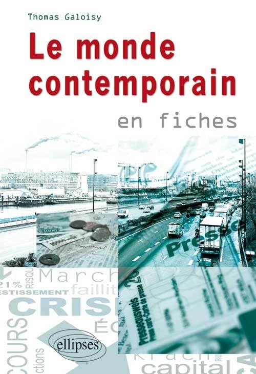 Le monde contemporain en fiches book
