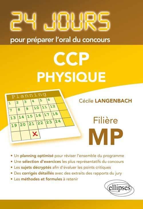 Physique 24 jours pour préparer l`oral du concours CCP - Filière MP Business & Technology