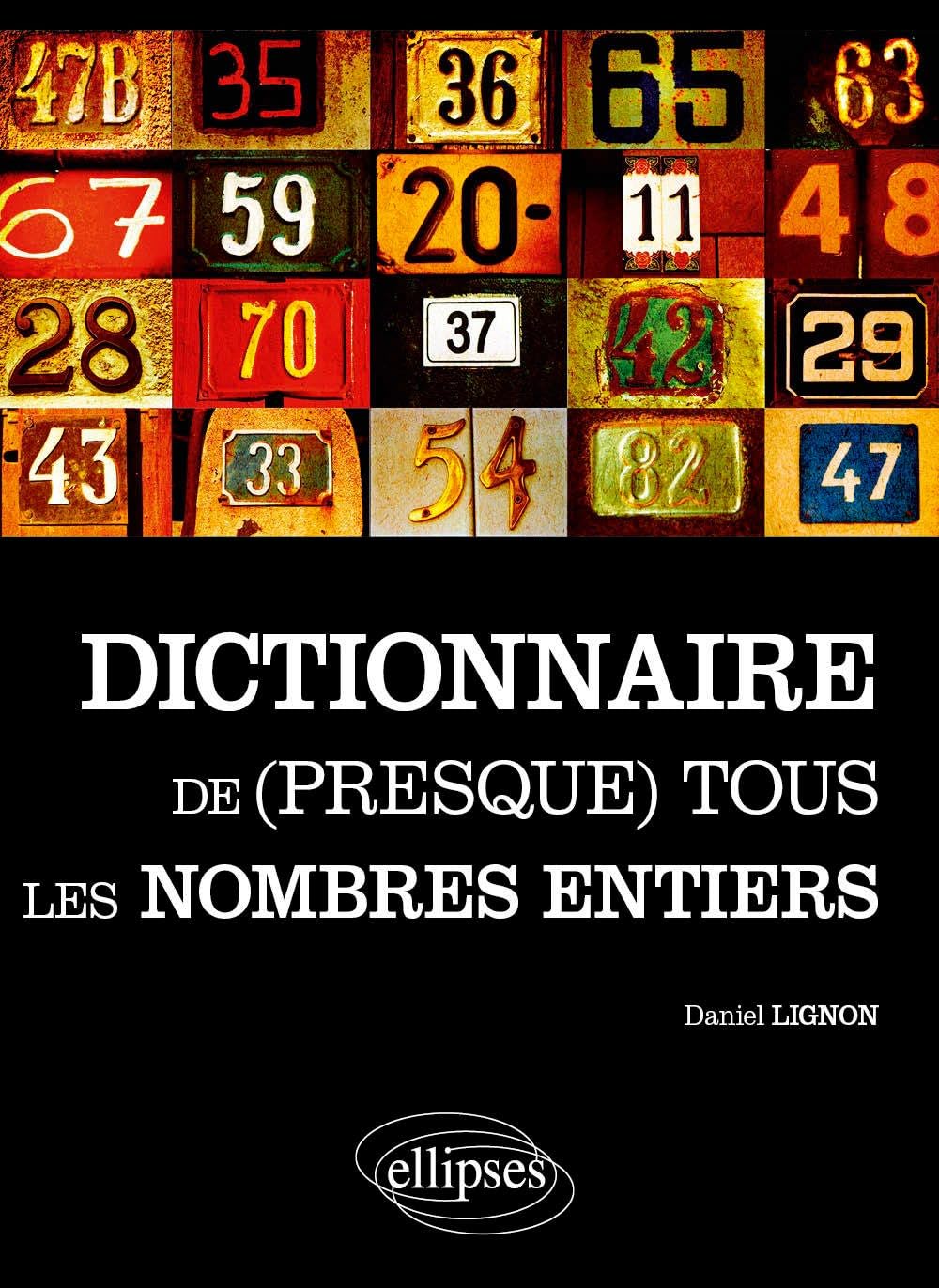 Le dictionnaire de (presque) tous les nombres entiers Business & Technology