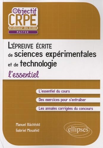 L'épreuve écrite d'admissibilité de sciences expérimentales et de technologie - L'essentiel (Objectif Professeur des écoles) Business & Technology