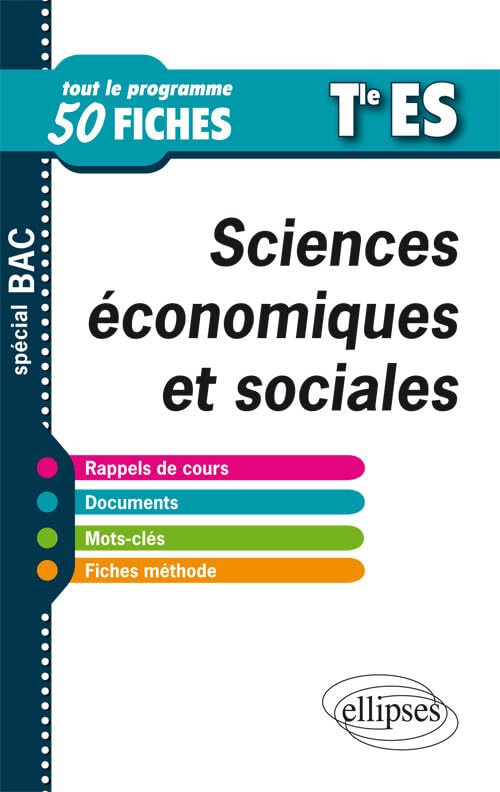 Sciences économiques et sociales Tle ES: Tout le programme en 50 fiches book
