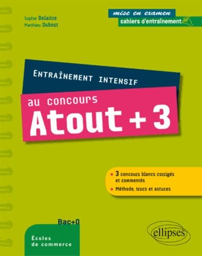 Entraînement intensif au concours Atout + 3 book
