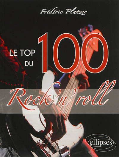 Product Image: Le top 100 du rock'n'roll