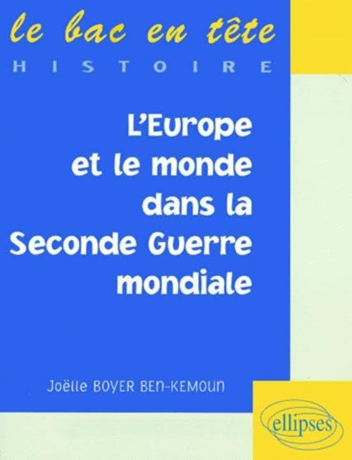 L'Europe et le Monde dans la Seconde Guerre mondiale book