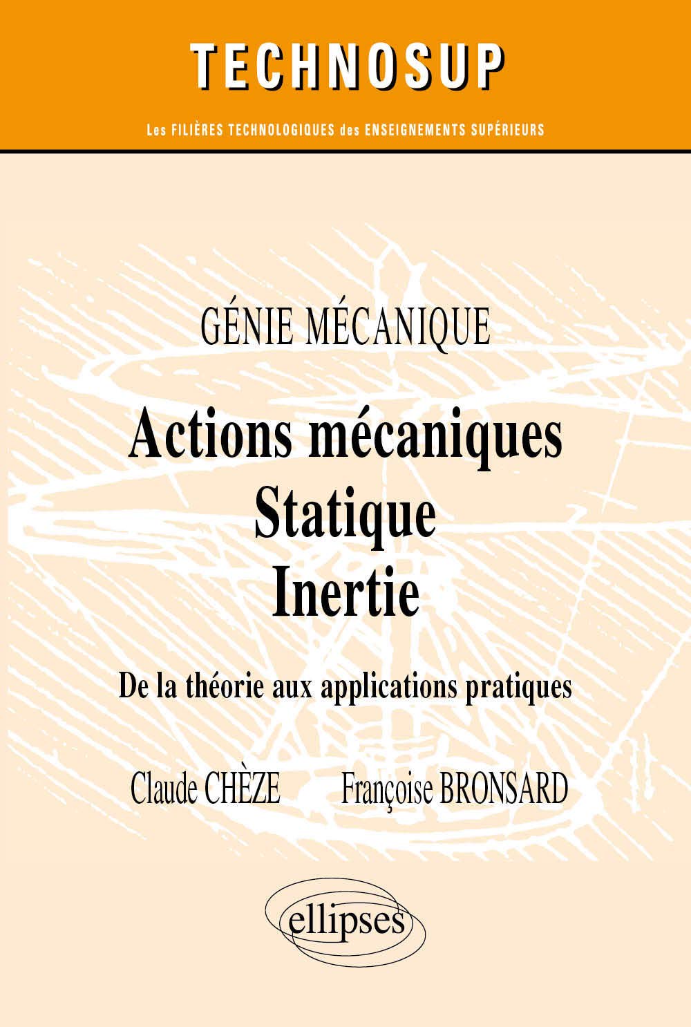 Actions mécaniques : Statique. Inertie. De la théorie aux applications pratiques. Génie mécanique book