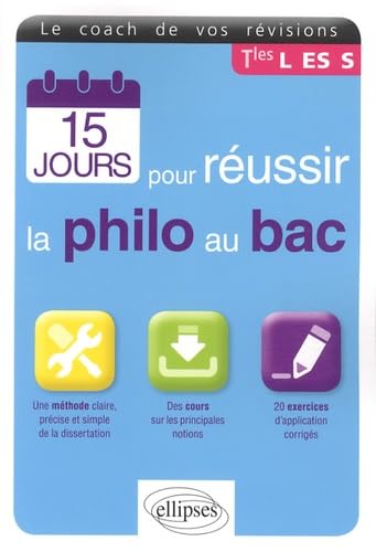 15 jours pour réussir la philo au bac - Nouvelle édition Non-fiction
