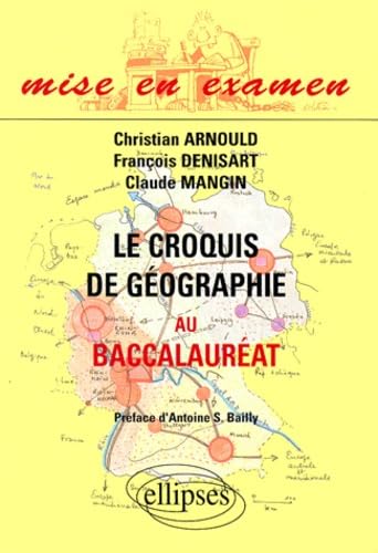 Le croquis de géographie au Baccalauréat book