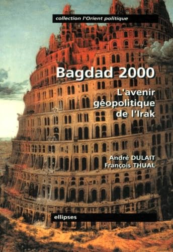 Bagdad 2000 : L'avenir géopolitique de l'Irak book