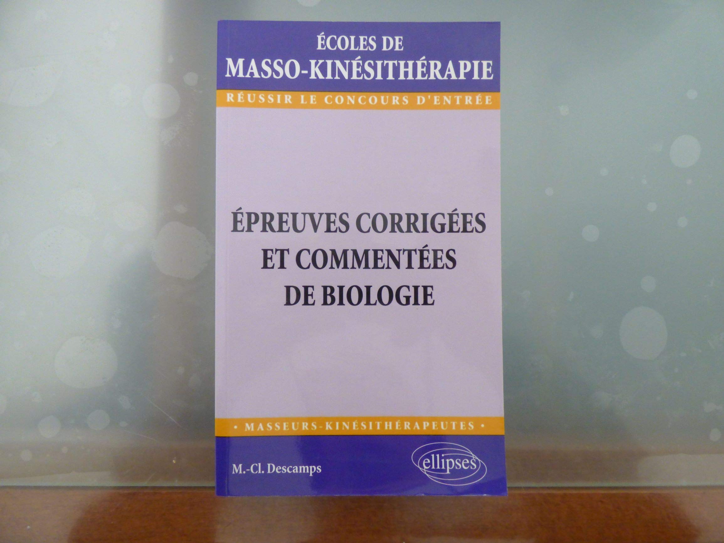 Épreuves corrigées et commentées de biologie book