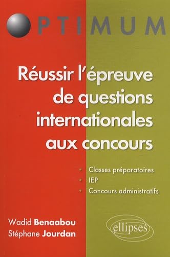 Réussir l'épreuve de questions internationales aux concours book