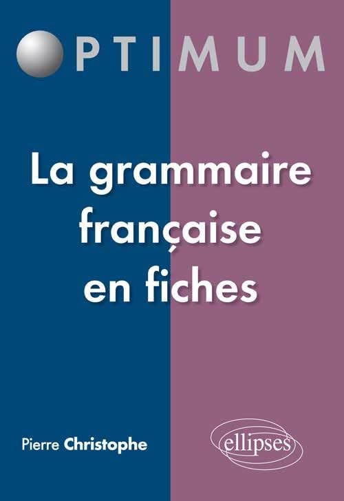 La Grammaire française en fiches (Optimum) Books