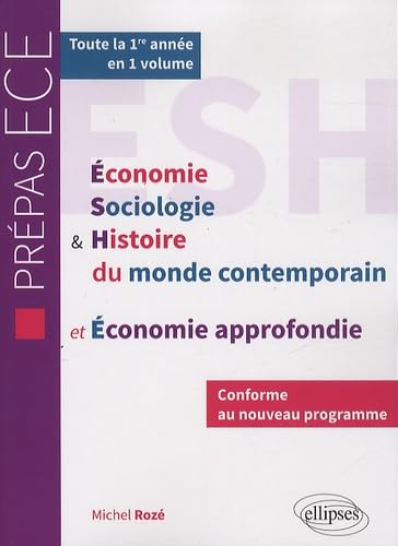 ESH et économie approfondie - nouveau programme prépas ECE 1re année Books
