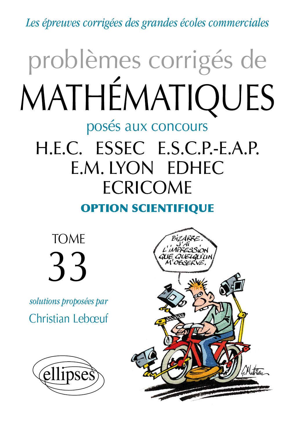 Mathématiques HEC 2012-2013 - Tome 33 (option scientifique) (Prépa HEC) Business & Technology