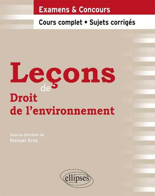 Leçons de droit de l'environnement cours complet et sujets corrigés book