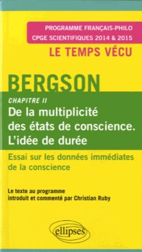 Essai sur les données immédiates de la conscience: Chapitre II : De la multiplicité des états de conscience. L'état de durée book