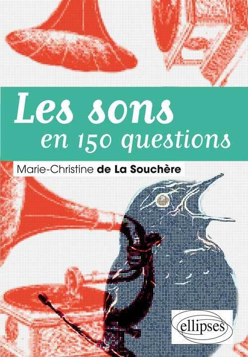 Les sons en 150 questions book