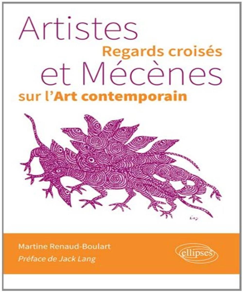 Artistes & Mécènes : Regards croisés sur l'Art contemporain book