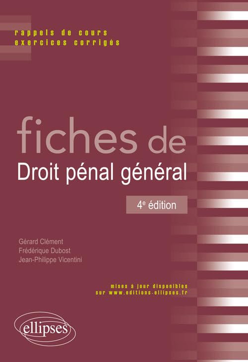 Fiches de Droit pénal général. Rappels de cours et exercices corrigés - 4e édition Law