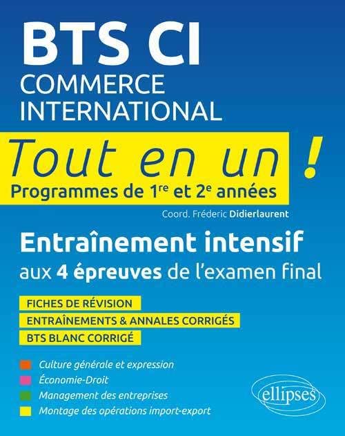 BTS commerce international • Tout en un • 1e et 2e année: Programmes de 1re et 2e années - Entraînement intensif aux épreuves de l'examen final (Tout-en-un BTS) Business, Finance & Career