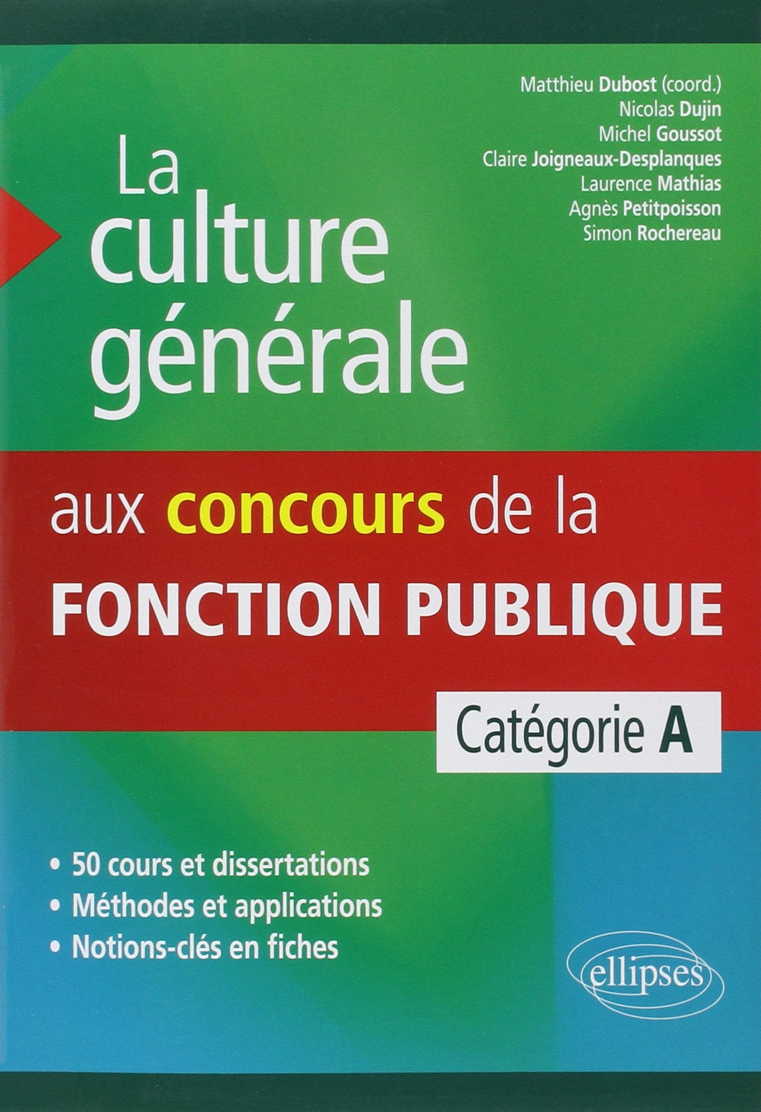La culture générale aux concours de la fonction publique, catégorie A book