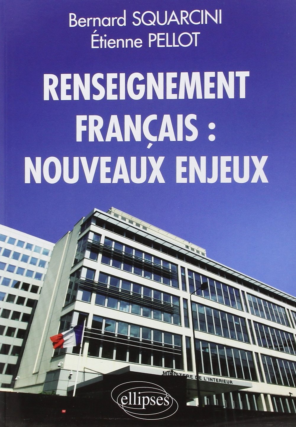 Renseignement français : nouveaux enjeux book
