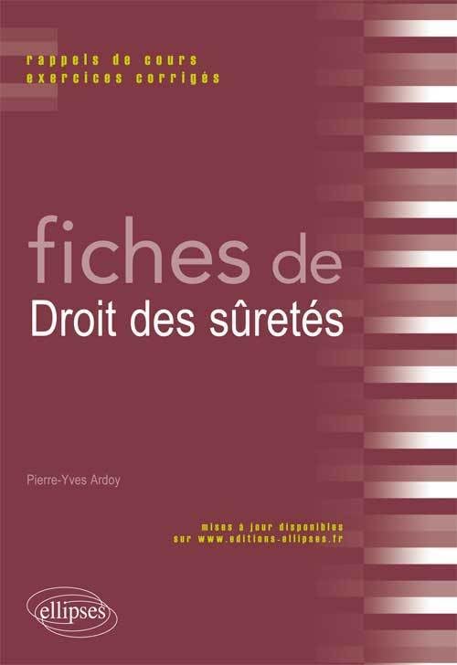 Fiches de Droit des sûretés : Rappels de cours & exercices corrigés book