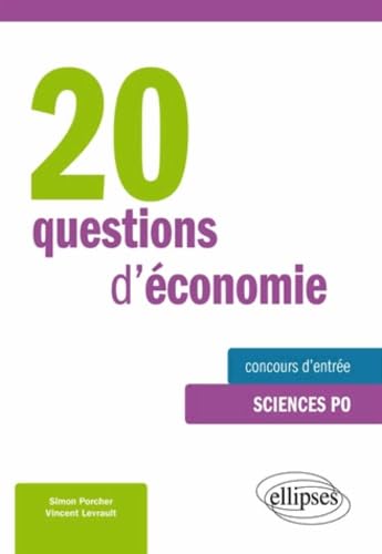 20 questions d’économie • spécial concours d’entrée à Sciences Po Books