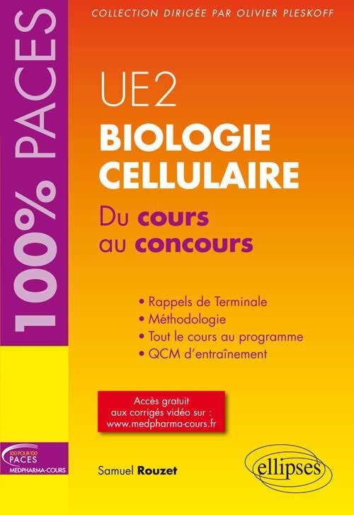 Biologie cellulaire UE2: Du cours au concours book