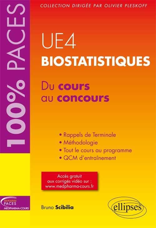 Biostatistiques UE4: Du cours au concours book